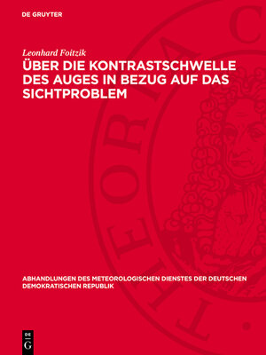 cover image of Über die Kontrastschwelle des Auges in Bezug auf das Sichtproblem